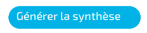 bouton générer la synthèse - détouré